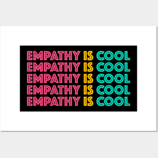 Empathy Is Cool Posters and Art